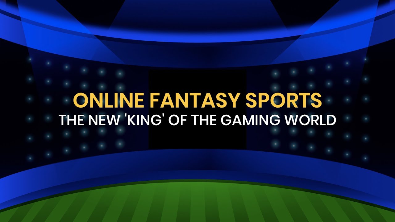 Online-fantasy-sports-the-new-King-of-the-gaming-world