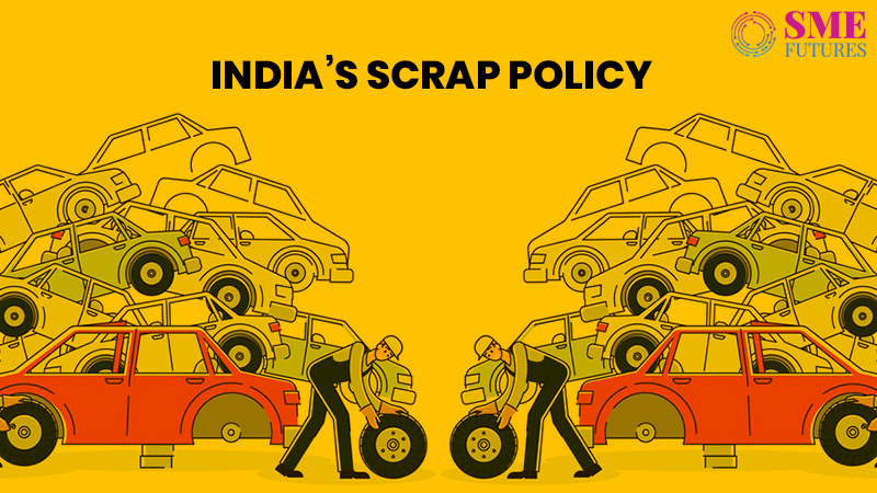 India’s scrap policy- A fair game or another conundrum for the automobile sector